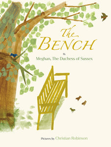 The Bench- Meghan, The Duchess of Sussex